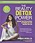 The Beauty Detox Power: Nou...
