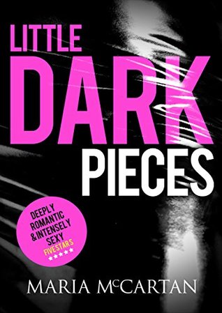 Little Dark Pieces (Dark Pieces, #1)