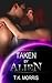 Taken by Alien (Alien Erotica Romance)