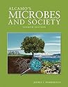 Alcamo's Microbes and Society by Jeffrey C. Pommerville