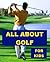 All about Golf for Kids