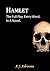 Hamlet - A Novel: The Full ...