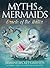 Myths & Mermaids: Oracle of...