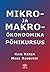 Mikro- ja makroökonoomika põhikursus
