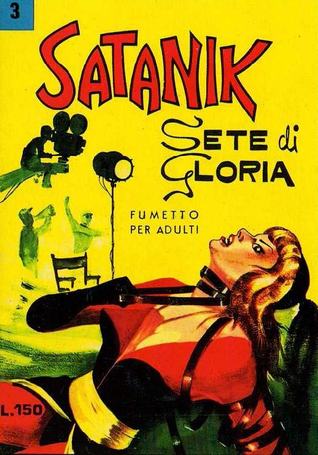 Satanik n. 3: Sete di gloria