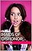 Maids of Dishonor (Creamed ...