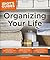 Organizing Your Life: Pract...