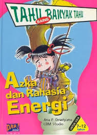 Tahu Banyak Tahu, Azka dan Rahasia Energi