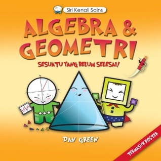 Algebra & Geometri: Sesuatu yang Belum Selesai!