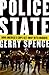 Police State by Gerry Spence