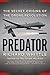 Predator: The Secret Origins of the Drone Revolution
