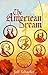 The American Dream by Jeff Schaefer