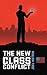 The New Class Conflict
