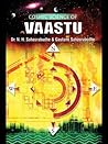 Cosmic Science Of Vaastu