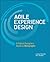 Agile experience design by Lindsay Ratcliffe