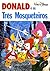 Donald e os Três Mosqueteiros (Donald através dos séculos, #1)