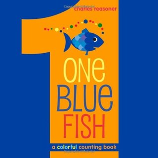 One Blue Fish: A Colorful Counting Book (Hardcover)