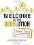 Welcome to the REBELution: 7 Steps to the Nutrition Counseling Practice of Your Dreams