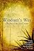 Wisdom's Way -The Art of th...