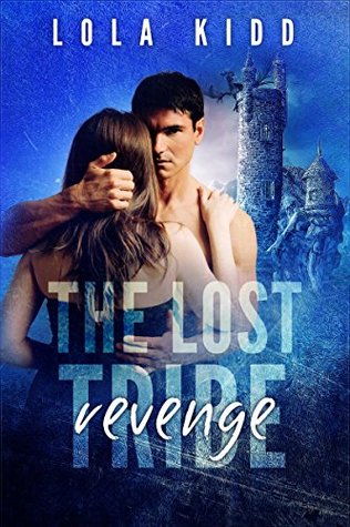 Revenge (The Lost Tribe #2)