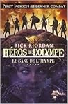 Le sang de l'Olympe by Rick Riordan