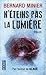 N'éteins pas la lumière by Bernard Minier