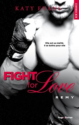 Remy (Fight for Love, #3)