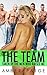 The Team: Taken By The Men ...