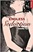 Endless Seduction (Struck by Lightning, #2)