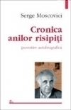 Cronica anilor risipiți: povestire autobiografică