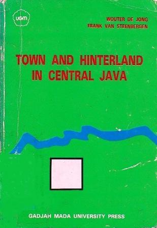 Town and Hinterland in Central Java