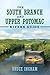 The South Branch and Upper Potomac Rivers Guide