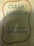 Clear Horizon (Pilgrimage, ...