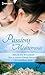 Passions en Méditerranée: Recueil de 3 romans (French Edition)