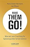 Make them go!: Wa...