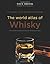 The World Atlas of Whisky by Dave Broom
