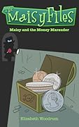 Maisy and the Money Marauder