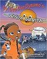 Dr. Dee Dee Dynamo's Saturn Surprise by Oneeka Williams