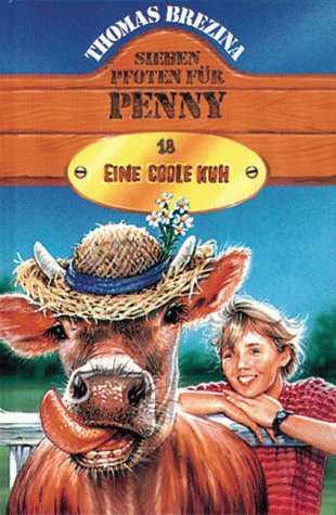 Eine coole Kuh (Sieben Pfoten für Penny, #18)