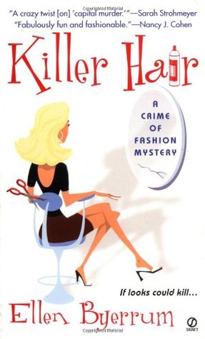 Killer Hair (Crime of Fashion, #1)