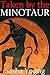 Taken by the Minotaur (Mythic Sex)