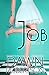 The Job - Volume Two (The J...