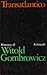 Transatlantico by Witold Gombrowicz Transatlantico by Witold Gombrowicz
