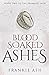 Blood Soaked Ashes (Eramane...