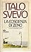 La coscienza di Zeno by Italo Svevo