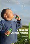 O Jogo nas Crianç...