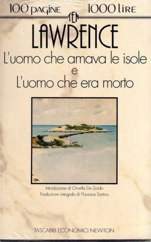 L'uomo che amava le isole/L'uomo che era morto (Paperback)