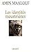 Les identités meurtrières (French Edition)