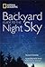 NG Backyard Guide to the Night Sky