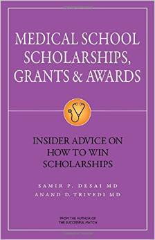 Medical School Scholarships, Grants & Awards: Insider Advice On How To Win Scholarships